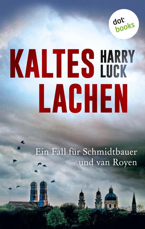 Produktbild: Kaltes Lachen - Ein Fall f&uuml;r Schmidtbauer und van Royen