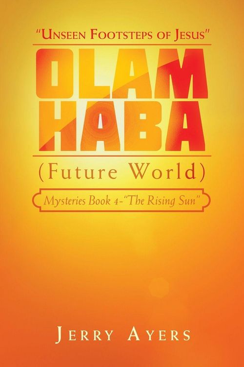 Produktbild: Olam Haba (Future World) Mysteries Book 4-"The Rising Sun"
