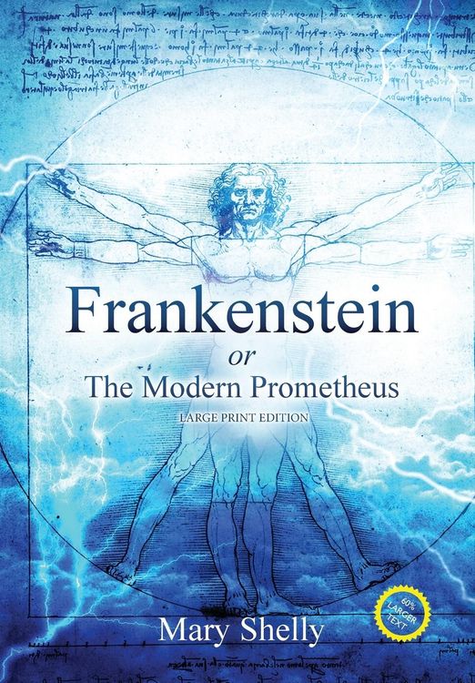 Produktbild: Shelly, M: Frankenstein or the Modern Prometheus (Annotated,