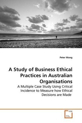 Produktbild: Wong, P: A Study of Business Ethical Practices in Australian
