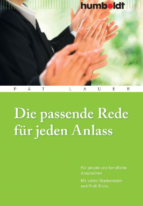 Produktbild: Die passende Rede f&uuml;r jeden Anlass