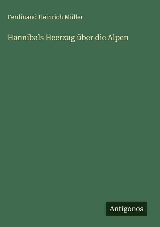 Produktbild: Hannibals Heerzug &uuml;ber die Alpen