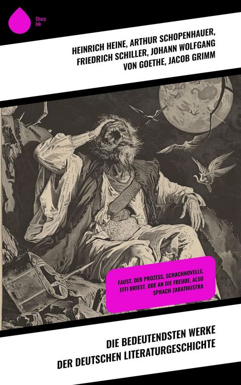 Produktbild: Die bedeutendsten Werke der deutschen Literaturgeschichte