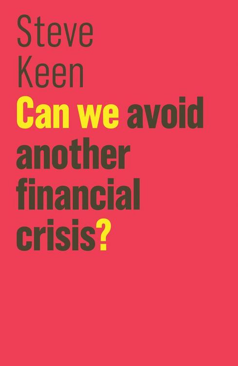 Produktbild: Can We Avoid Another Financial Crisis?