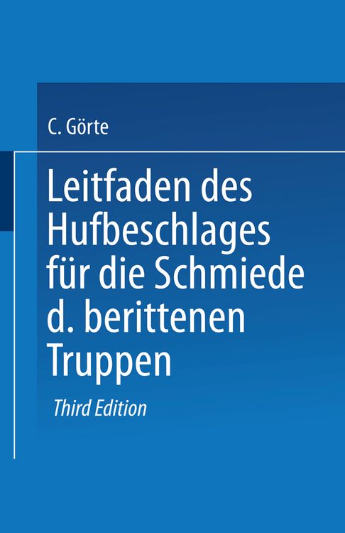 Produktbild: Leitfaden des Hufbeschlages f&uuml;r die Schmiede der berittenen Truppen