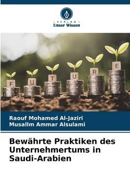 Produktbild: Bew&auml;hrte Praktiken des Unternehmertums in Saudi-Arabien