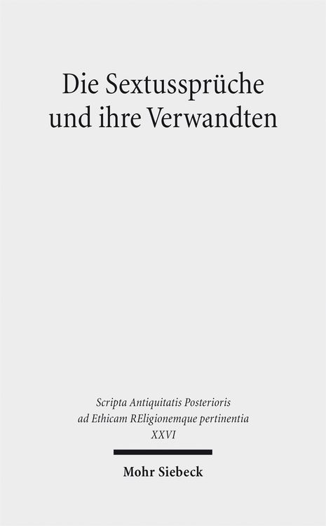 Produktbild: Die Sextusspr&uuml;che und ihre Verwandten