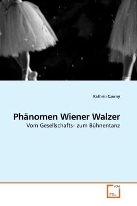 Produktbild: Czerny, K: Ph&auml;nomen Wiener Walzer