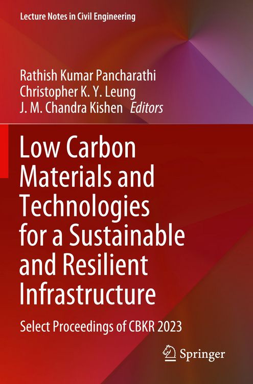 Produktbild: Low Carbon Materials and Technologies for a Sustainable and Resilient Infrastructure