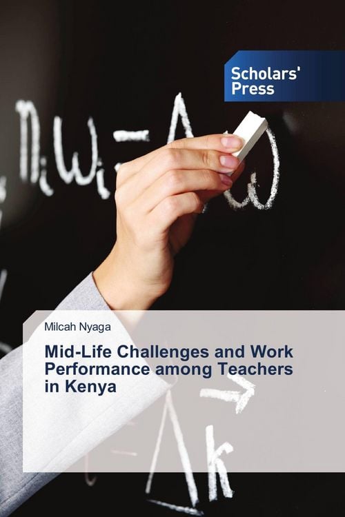 Produktbild: Mid-Life Challenges and Work Performance among Teachers in Kenya