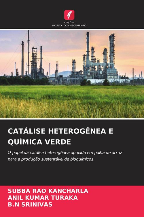 Produktbild: Cat&aacute;lise Heterog&ecirc;nea E Qu&iacute;mica Verde