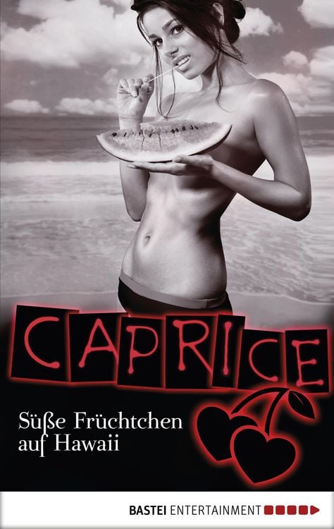 Produktbild: S&uuml;&szlig;e Fr&uuml;chtchen auf Hawaii - Caprice
