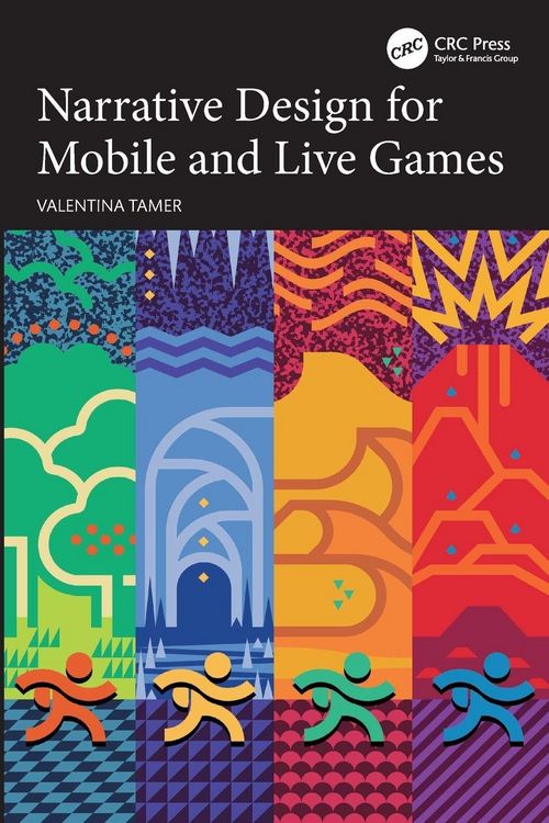 Produktbild: Narrative Design for Mobile and Live Games