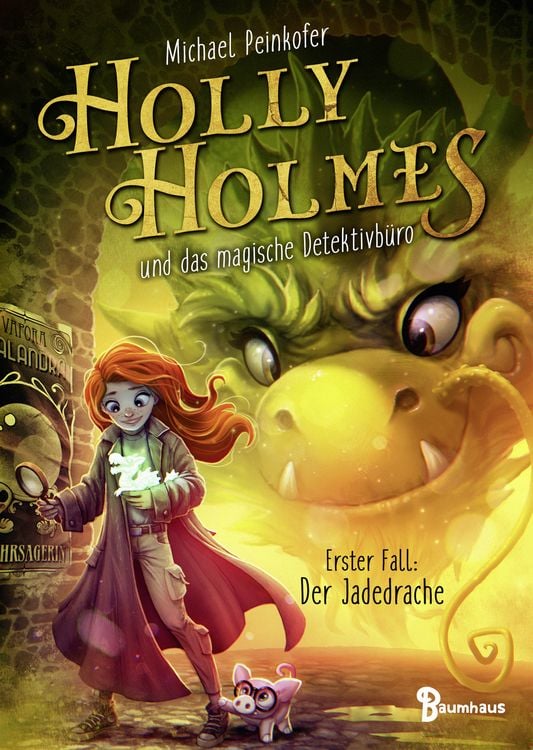 Produktbild: Holly Holmes und das magische Detektivb&uuml;ro - Erster Fall: Der Jadedrache
