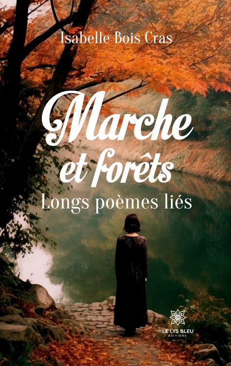 Produktbild: Isabelle Bois Cras: Marche et for&ecirc;ts