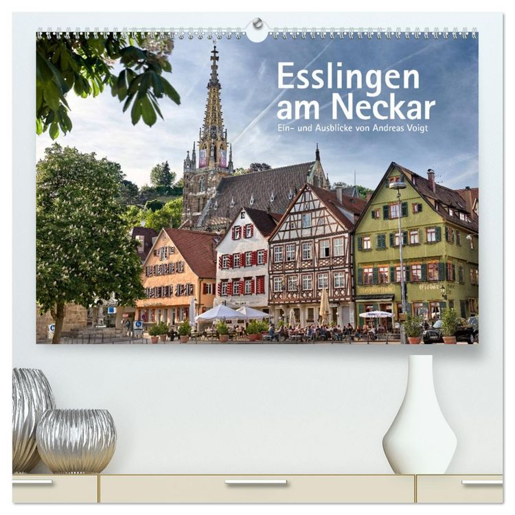 Produktbild: Esslingen am Neckar. Ein- und Ausblicke von Andreas Voigt (hochwertiger Premium Wandkalender 2026 DIN A2 quer), Kunstdruck in Hochglanz
