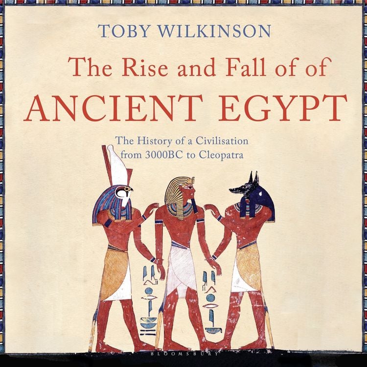 Produktbild: The Rise and Fall of Ancient Egypt