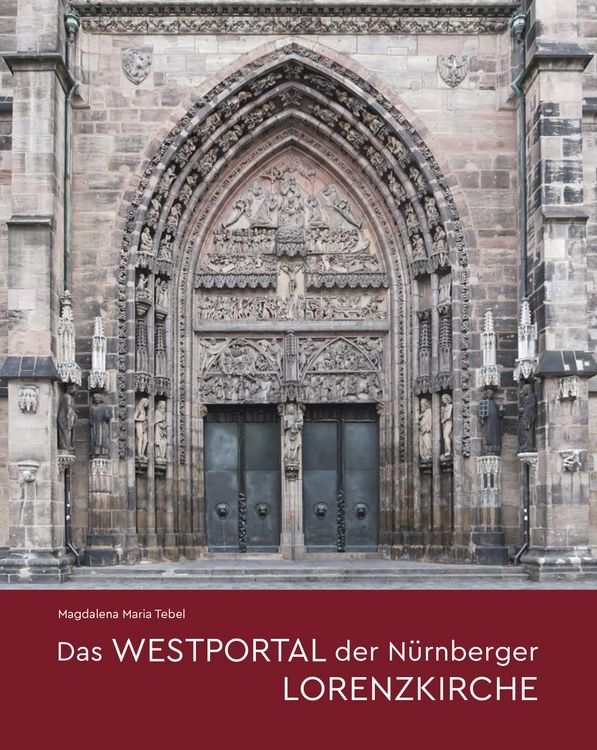 Produktbild: Das Westportal der N&uuml;rnberger Lorenzkirche