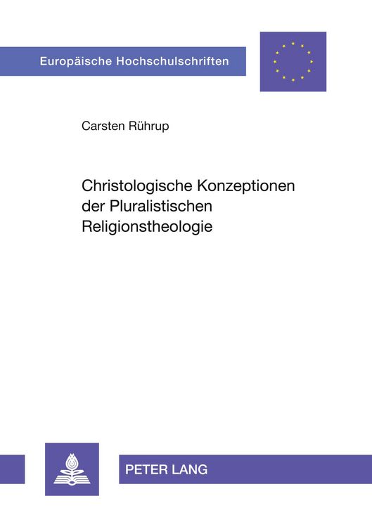 Produktbild: Christologische Konzeptionen der Pluralistischen Religionstheologie