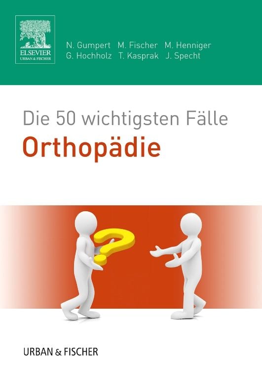 Produktbild: Die 50 wichtigsten Fälle Orthopädie