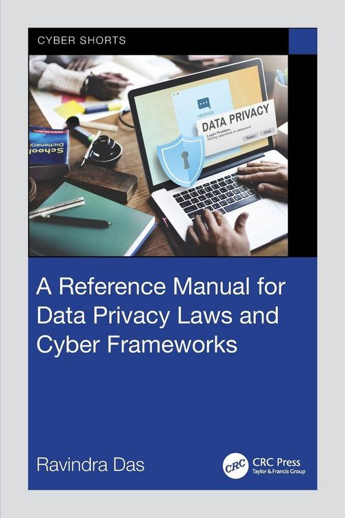 Produktbild: A Reference Manual for Data Privacy Laws and Cyber Frameworks