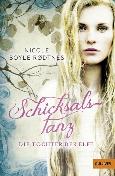 Produktbild: Die T&ouml;chter der Elfe. Schicksalstanz