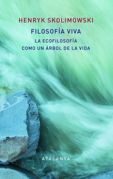 Produktbild: Filosof&iacute;a viva : la ecofilosof&iacute;a como un &aacute;rbol de la vida
