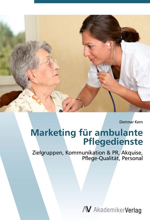 Produktbild: Marketing f&uuml;r ambulante Pflegedienste