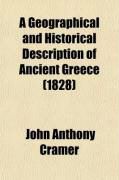 Produktbild: A Geographical and Historical Description of Ancient Greece; With a Map, and a Plan of Athens