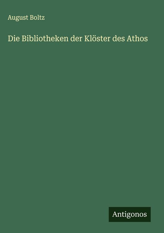 Produktbild: Die Bibliotheken der Kl&ouml;ster des Athos