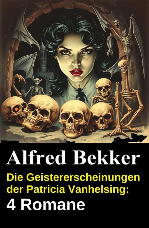 Produktbild: Die Geistererscheinungen der Patricia Vanhelsing: 4 Romane