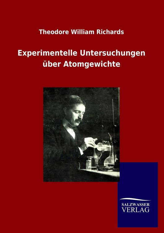 Produktbild: Experimentelle Untersuchungen &uuml;ber Atomgewichte