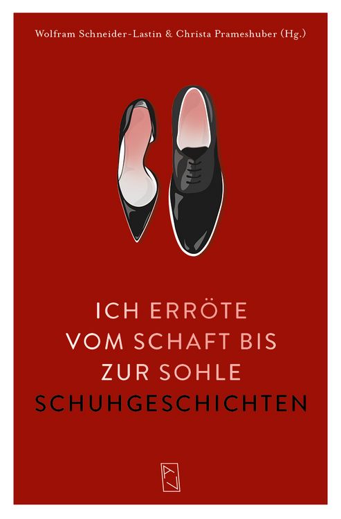 Produktbild: Ich err&ouml;te vom Schaft bis zur Sohle