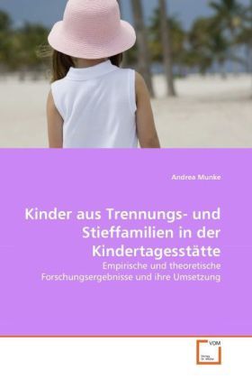 Produktbild: Munke, A: Kinder aus Trennungs- und Stieffamilien in der Kin