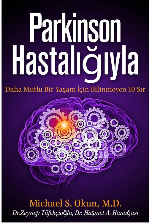Produktbild: Parkinson's Treatment Turkish Edition: 10 Secrets to a Happier Life Parkinson Hastaligiyla Daha Mutlu Bir Yasam I&ccedil;in Bilinmeyen 10 Sir