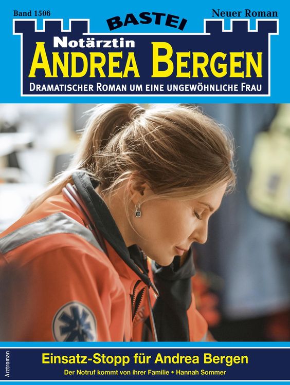 Bild vom Artikel Notärztin Andrea Bergen 1506 vom Autor Hannah Sommer