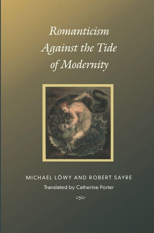 Produktbild: Romanticism Against the Tide of Modernity