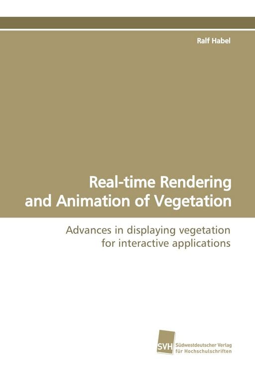 Produktbild: Real-time Rendering and Animation of Vegetation