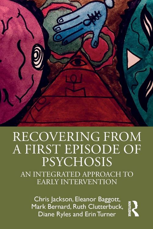Produktbild: Recovering from a First Episode of Psychosis