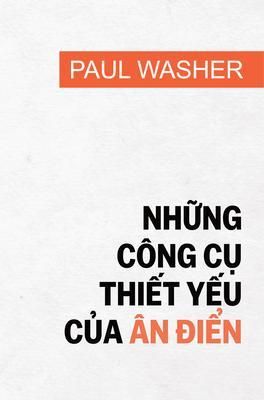 Produktbild: Nh&iquest;ng c&ocirc;ng c&iquest; thi&iquest;t y&iquest;u c&iquest;a &acirc;n di&iquest;n