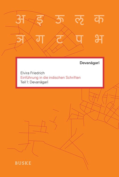 Produktbild: Einf&uuml;hrung in die indischen Schriften. Teil 1: Devanagari