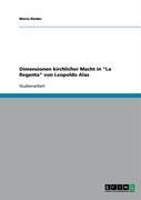 Produktbild: Dimensionen kirchlicher Macht in 'La Regenta' von Leopoldo Alas
