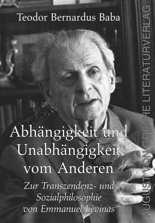 Produktbild: Abh&auml;ngigkeit und Unabh&auml;ngigkeit vom Anderen