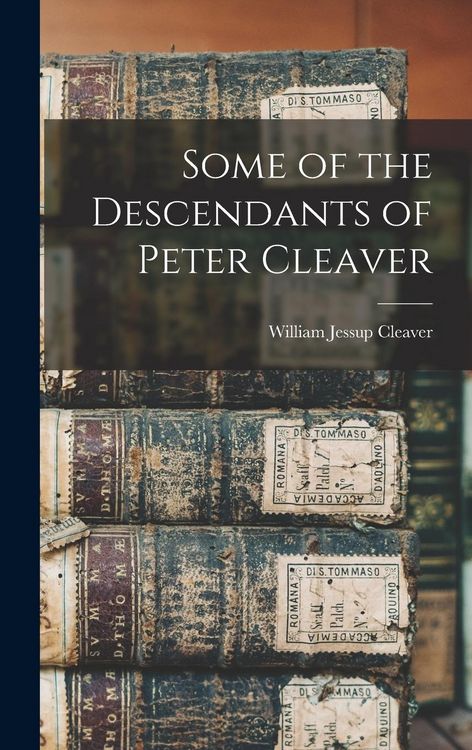 Produktbild: Some of the Descendants of Peter Cleaver