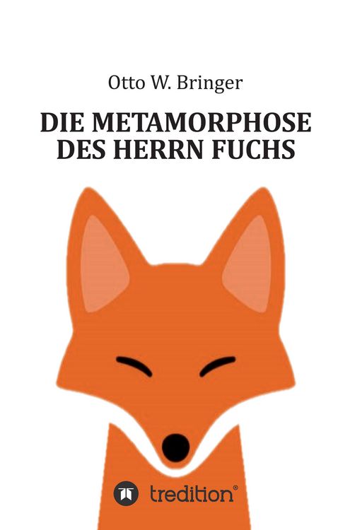 Produktbild: Die Metamorphose des Herrn Fuchs