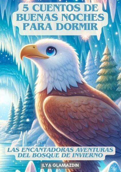 Produktbild: (Deutsch - Spanisch) 5 Cuentos de Buenas Noches para Dormir