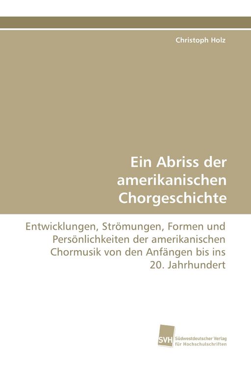 Produktbild: Ein Abriss der amerikanischen Chorgeschichte