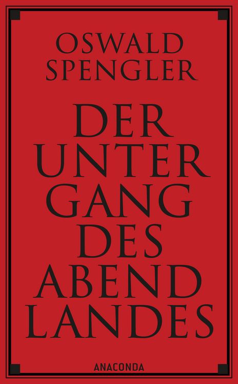 Produktbild: Der Untergang des Abendlandes. Vollst&auml;ndige Ausgabe