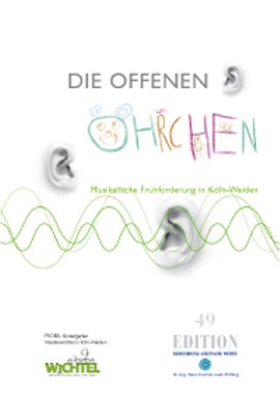 Produktbild: Die offenen &Ouml;hrchen - Musikalische Fr&uuml;hf&ouml;rderung in K&ouml;ln-Weiden