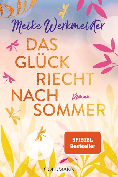 Produktbild: Das Gl&uuml;ck riecht nach Sommer